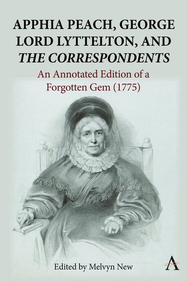 bokomslag Apphia Peach, George Lord Lyttelton, and 'The Correspondents'