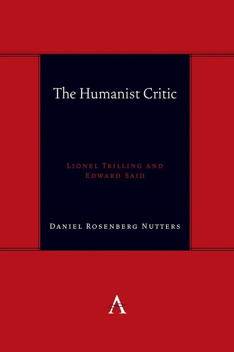 Daniel Rosenberg Nutters - Humanist Critic, Inbunden