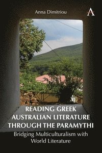 bokomslag Reading Greek Australian Literature through the Paramythi