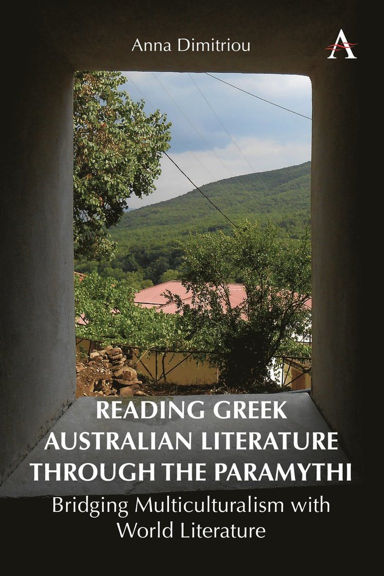 Reading Greek Australian Literature through the Paramythi