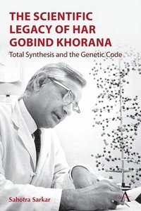 bokomslag The Scientific Legacy of Har Gobind Khorana