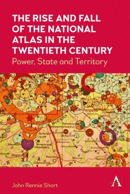 The Rise and Fall of the National Atlas in the Twentieth Century 1