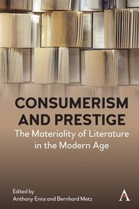 bokomslag Consumerism and Prestige