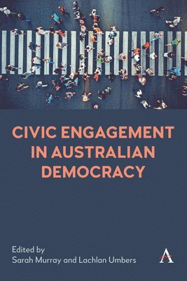 bokomslag Civic Engagement in Australian Democracy