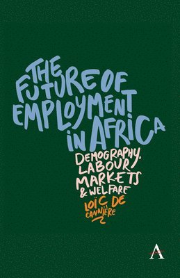 bokomslag The future of employment in Africa