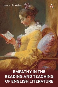 bokomslag Empathy in the Reading and Teaching of English Literature