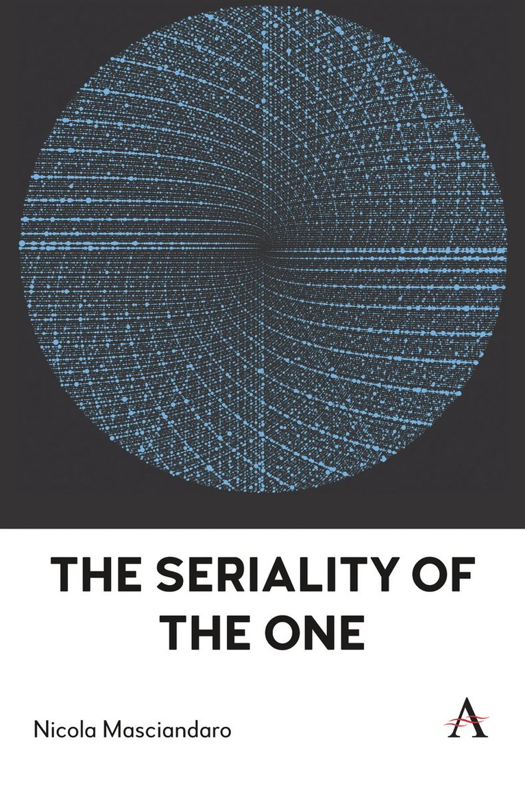 Seriality of the One