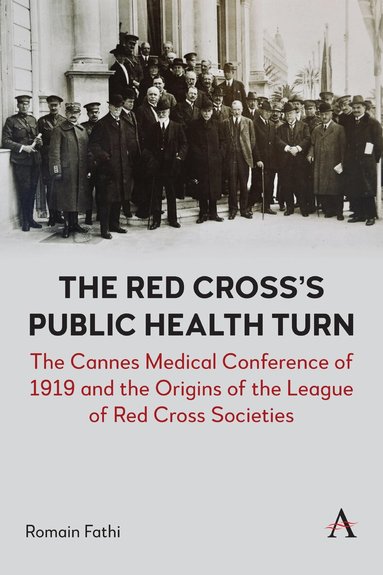 Romain Fathi - Red Cross’s Public Health Turn, Häftad
