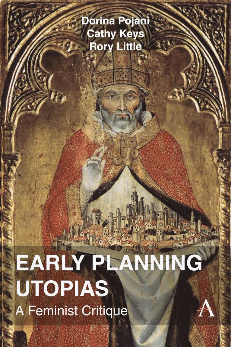 Early Planning Utopias 1