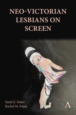 Neo-Victorian Lesbians on Screen 1