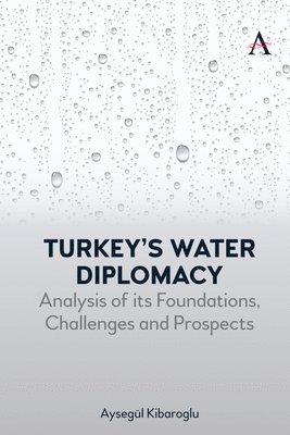 Turkeys Water Diplomacy 1