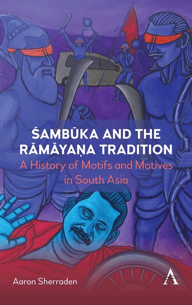 Aaron Sherraden - Śambūka and the Rāmāyaṇa Tradition, Häftad