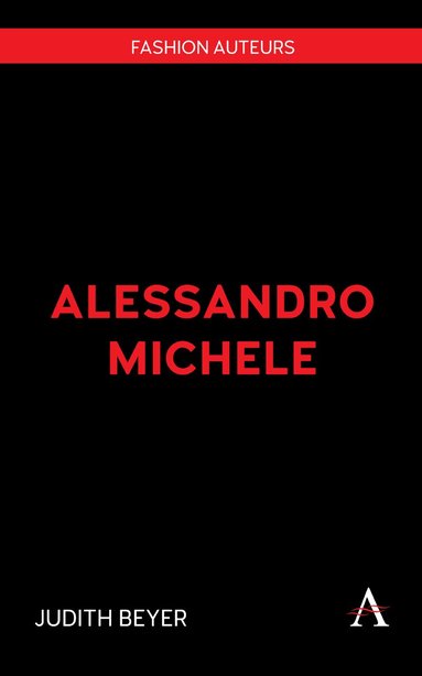 Judith Beyer - Alessandro Michele, Inbunden