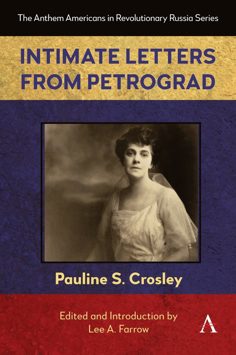 Intimate Letters from Petrograd