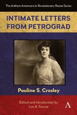 bokomslag Intimate Letters from Petrograd
