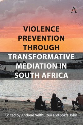 Violence Prevention Through Transformative Mediation In South Africa