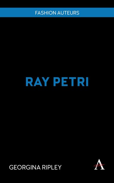 Georgina Ripley - Ray Petri, Inbunden