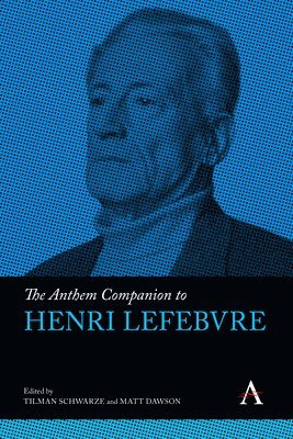 Anthem Companion to Henri Lefebvre