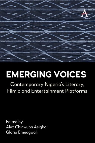 Alex Chinwuba Asigbo, Gloria Emeagwali - Emerging Voices, Inbunden