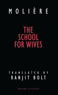 bokomslag The School for Wives