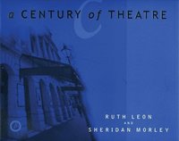 bokomslag A Century of Theatre