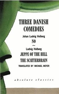 bokomslag Three Danish Comedies
