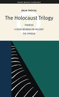 bokomslag The Holocaust Trilogy