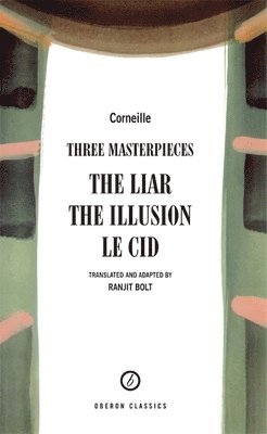 Corneille: Three Masterpieces 1