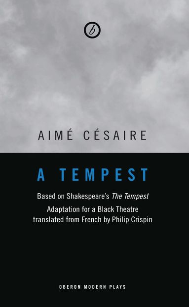 Aime Cesaire - Tempest, Häftad