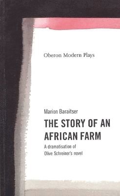 Marion Baraitser - Baraitser, M: Story of an African Farm, Häftad