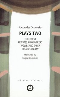 bokomslag Ostrovsky: Plays Two