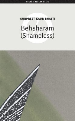 Gurpreet Kaur Bhatti - Behsharam (Shameless), Häftad