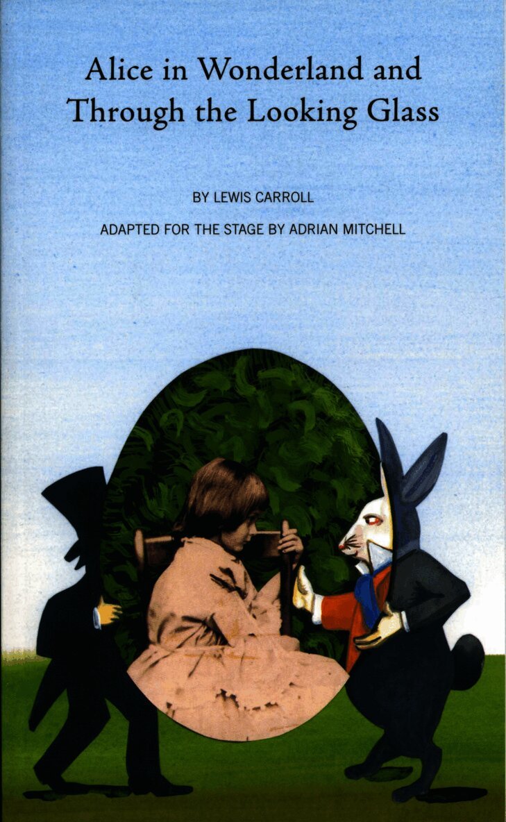 Alice in Wonderland and Through the Looking Glass