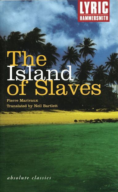 Pierre de Marivaux - Island of Slaves, Häftad