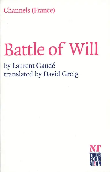 Laurent Gaudé - Battle of Will, Häftad