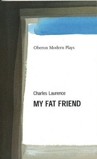 bokomslag My Fat Friend
