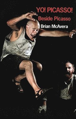 Brian McAvera - Yo! Picasso! (Beside Picasso), Häftad