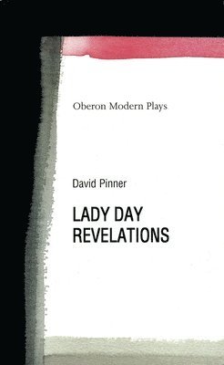 David Pinner - Lady Day and Revelations, Häftad