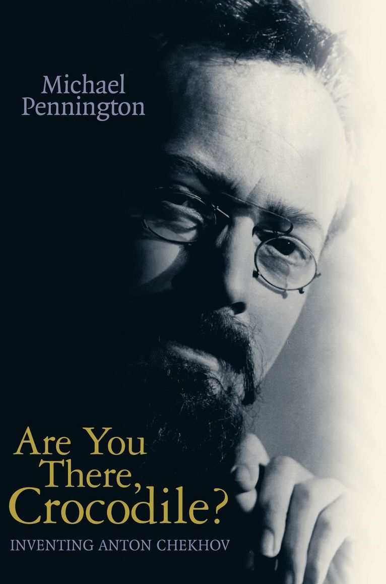Michael Pennington - Are You There, Crocodile?, Häftad