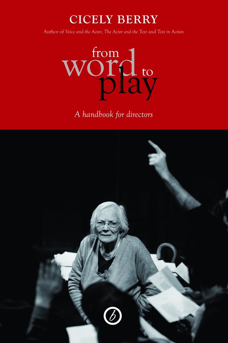 From Word to Play: A Handbook for Directors 1