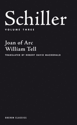 bokomslag Schiller: Volume Three