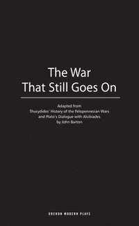 bokomslag The War That Still Goes On