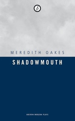 Shadowmouth 1