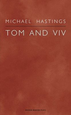 Michael Hastings - Tom and Viv, Häftad