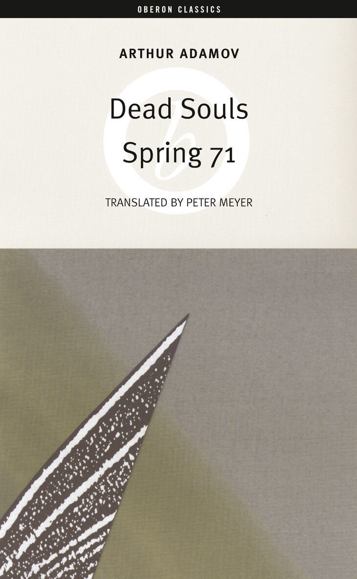 Arthur Adamov - Spring 71/Dead Souls, Häftad