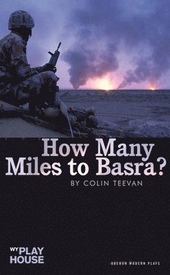 How Many Miles to Basra? 1