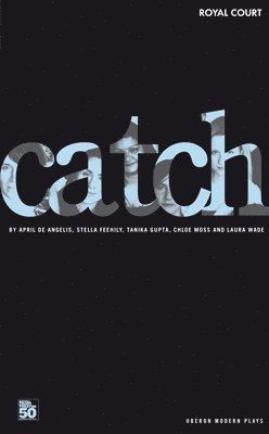 Catch 1