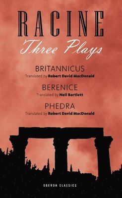 bokomslag Racine: Three Plays