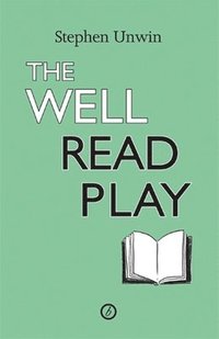bokomslag The Well Read Play