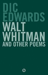 bokomslag Walt Whitman and Other Poems